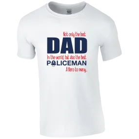 Best Dad, Best Policeman T-shirt