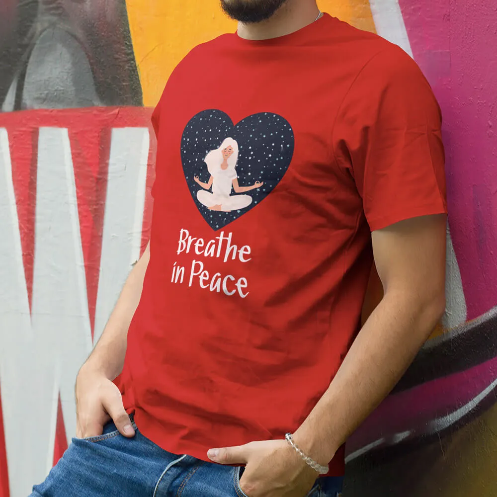 Breathe In Peace Half Sleeve T-Shirt