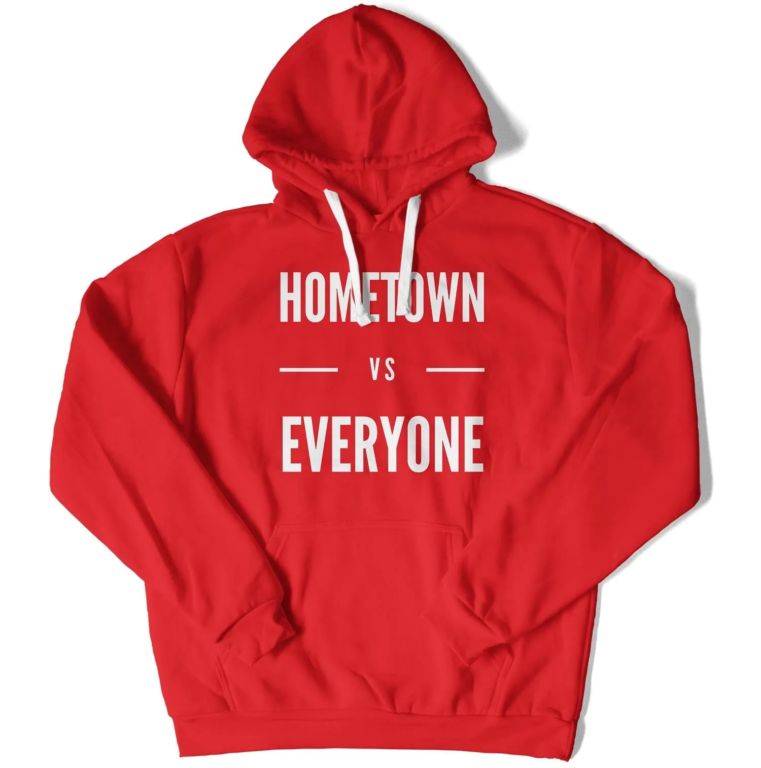 Customizable Hometown vs Everyone Unisex Hoodie