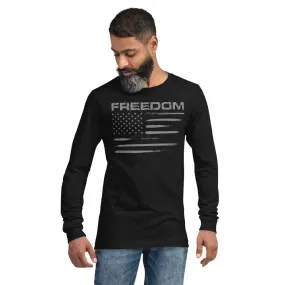 Freedom / US Flag Unisex Long Sleeve Unisex Tee for Men and Women