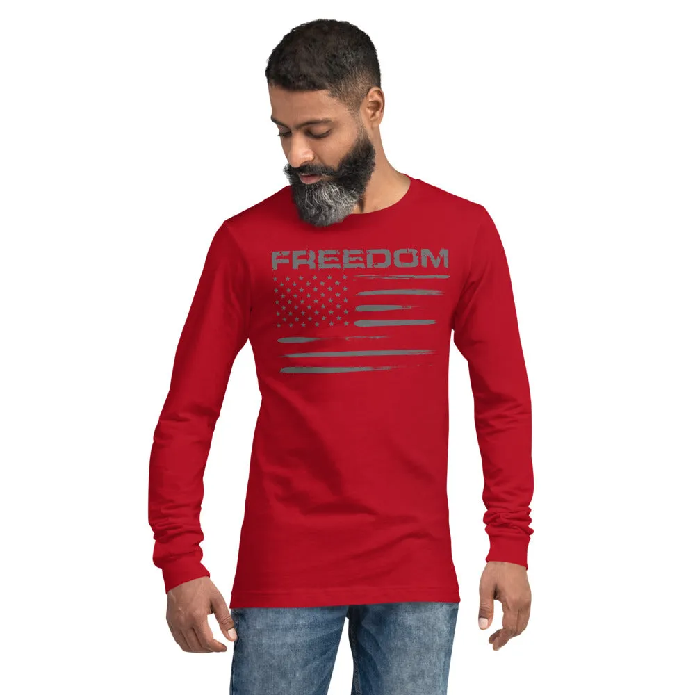 Freedom / US Flag Unisex Long Sleeve Unisex Tee for Men and Women