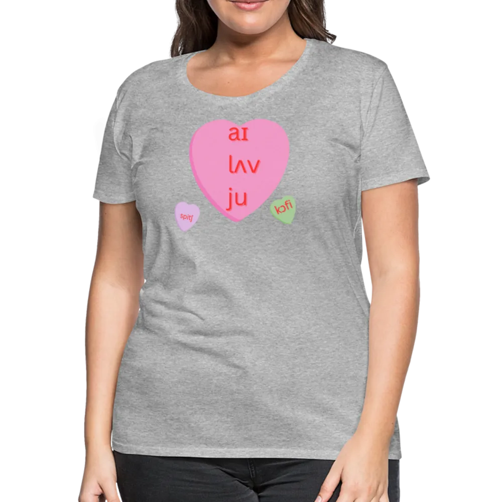 “IPA-I Love You, Coffee, Speech”-Women’s Premium T-Shirt