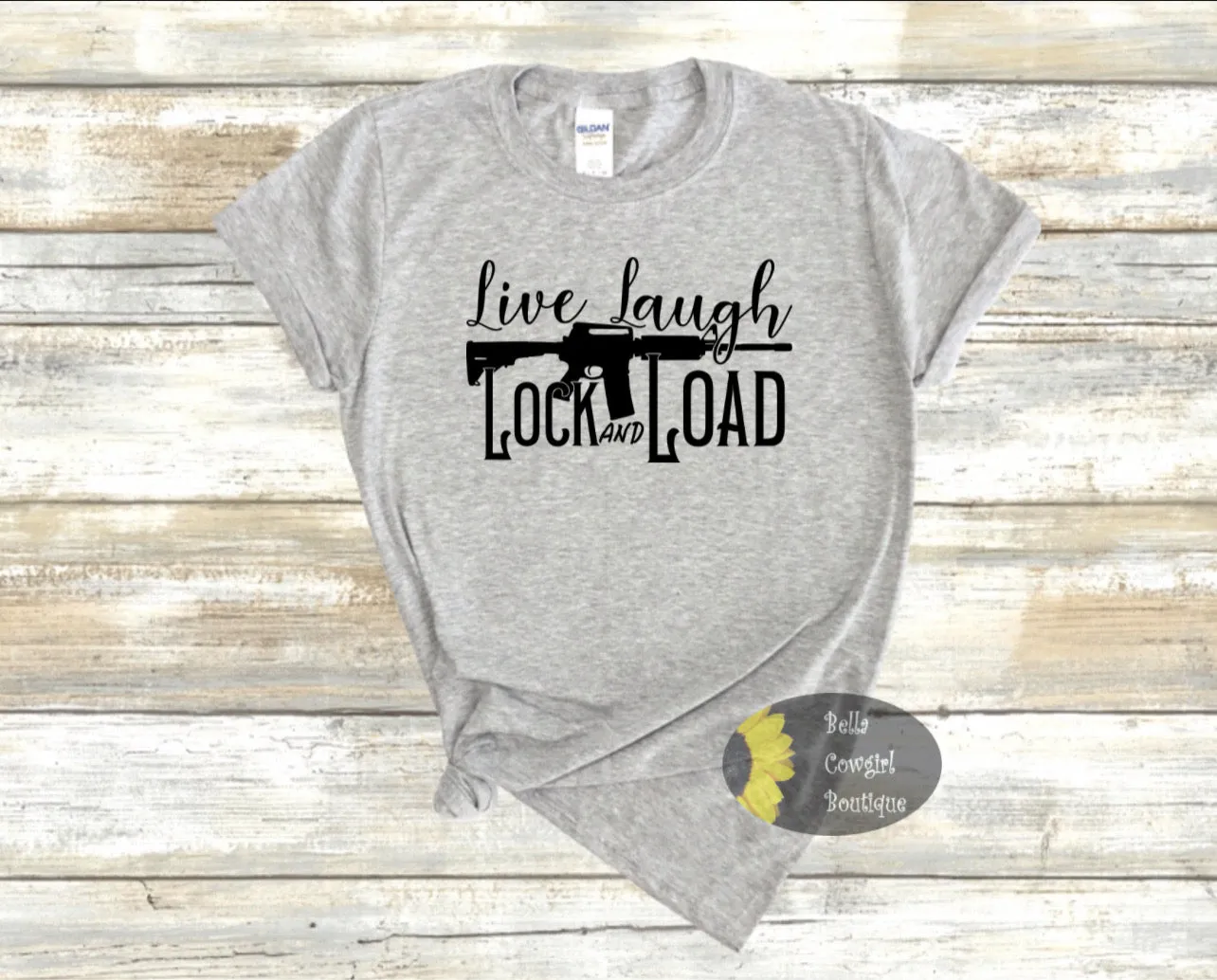 Live Laugh Lock And Load Patriotic 2nd Amendment Women's T-Shirt