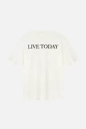 LIVE TODAY T-SHIRT