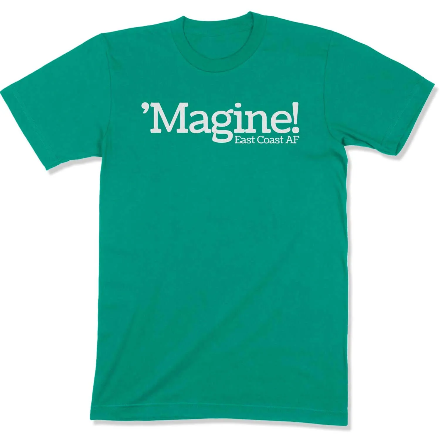 'Magine! Unisex T-Shirt