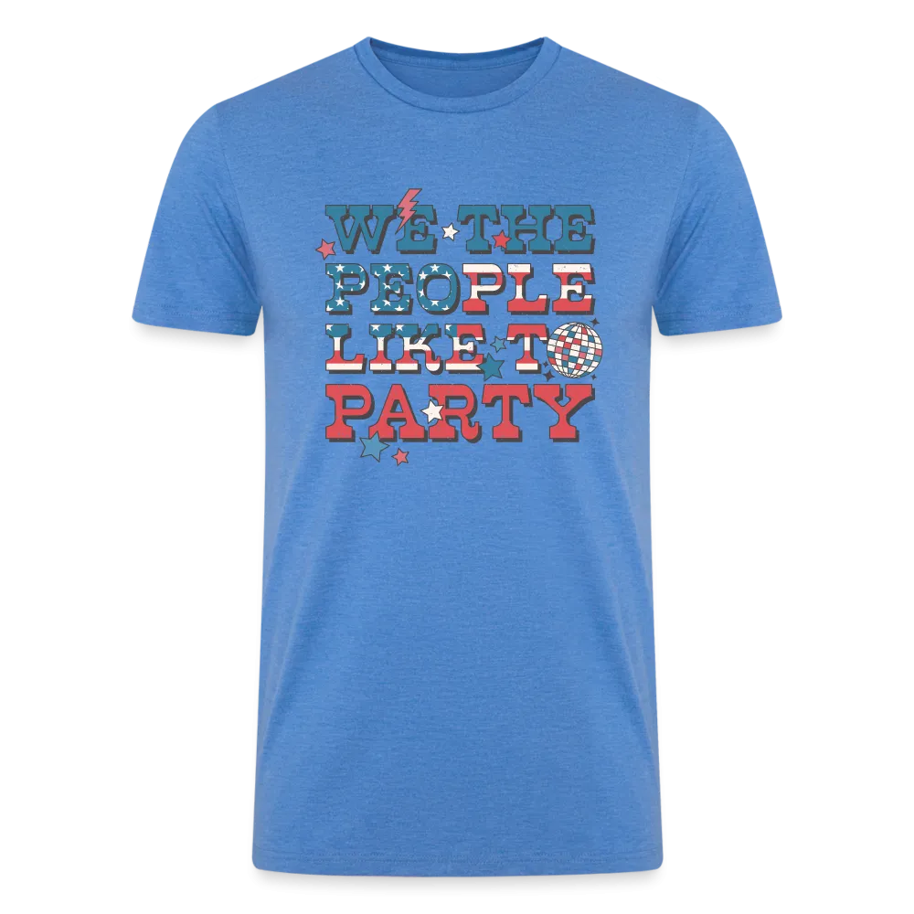 Patriotic Party Vibes: Tri-Blend Organic 4th of July Shirt with 'We the People Like to Party